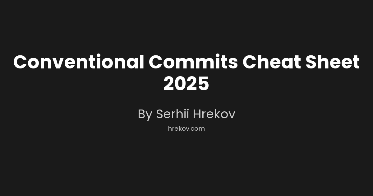 Conventional Commits Cheat Sheet 2026