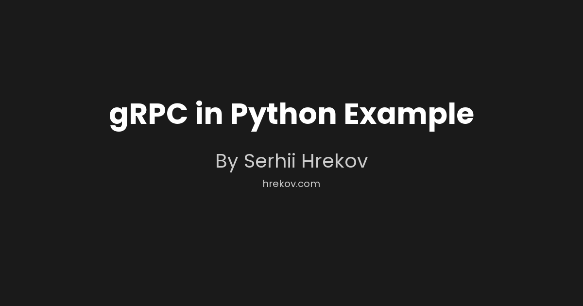 gRPC in Python Example