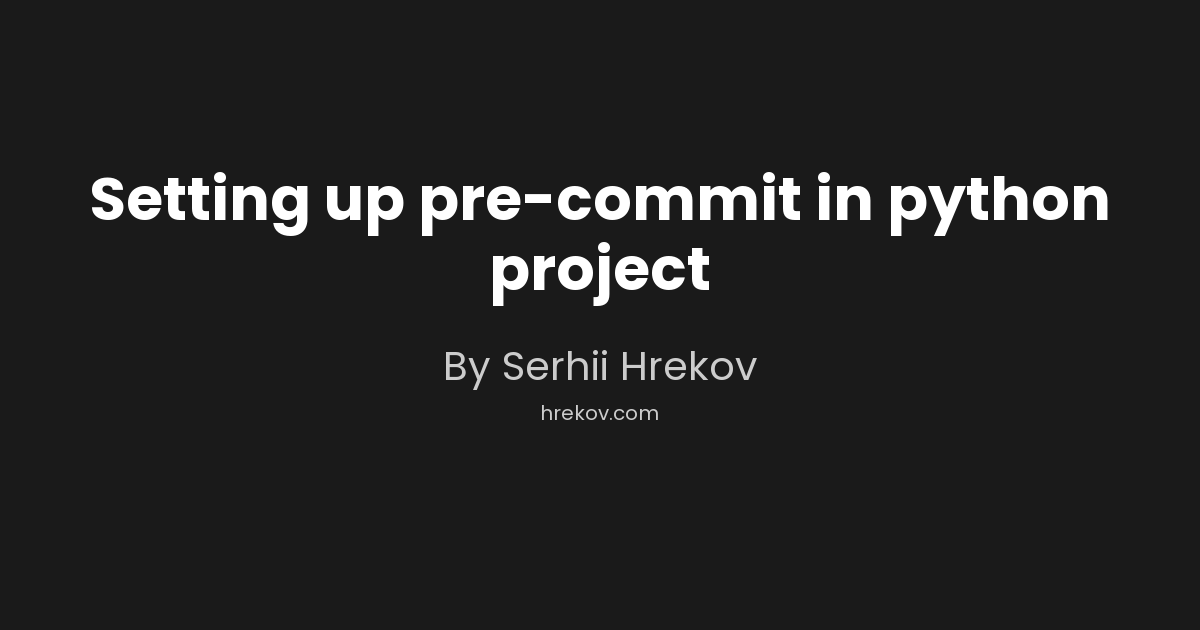 Setting up pre-commit in python project