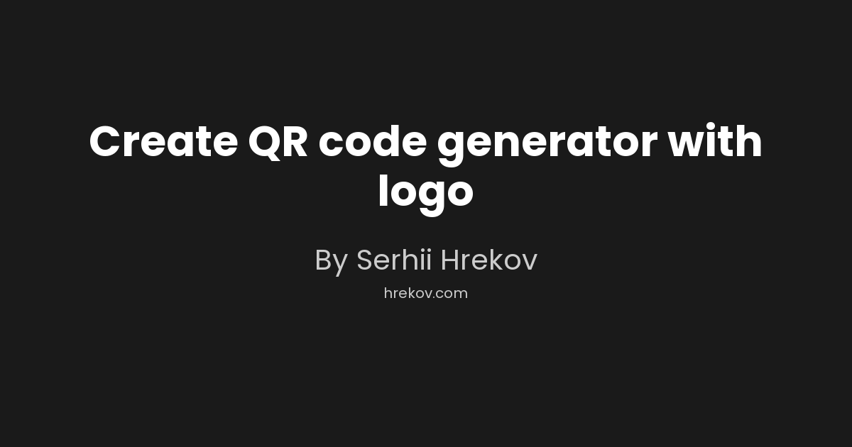 Create QR code generator with logo