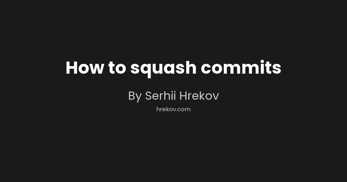 How to squash commits