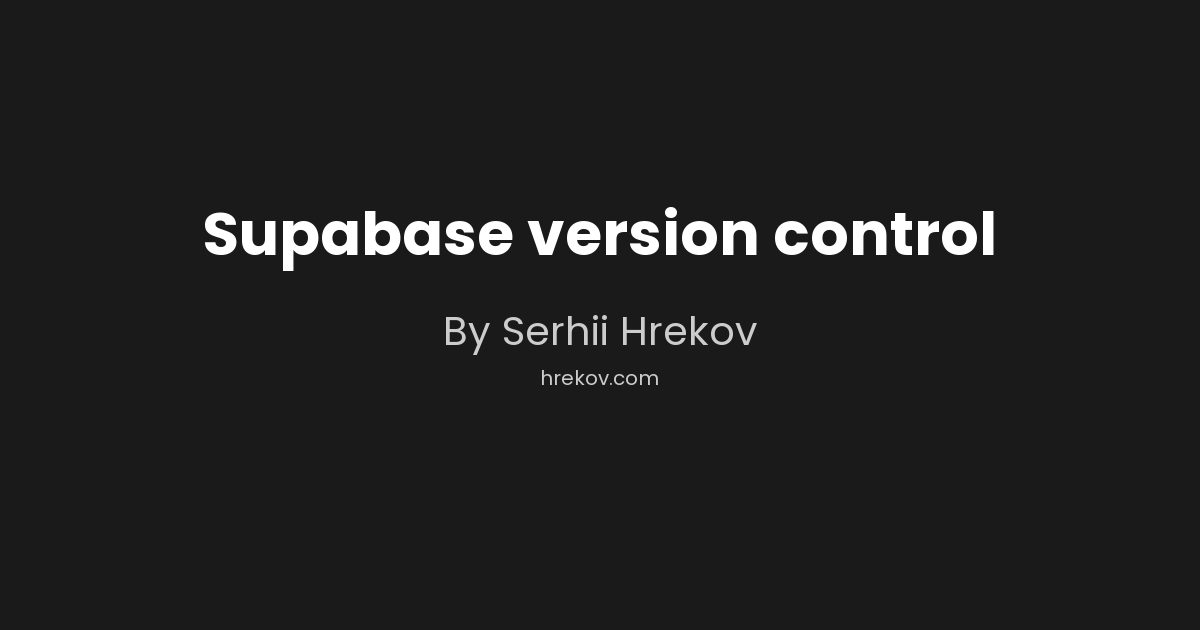 Supabase version control