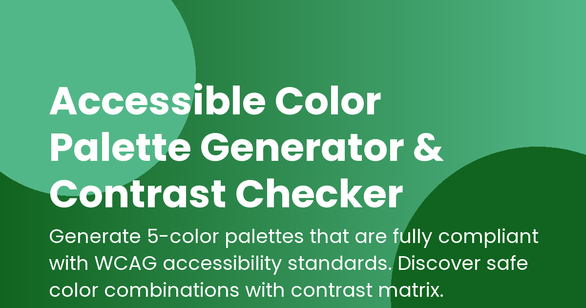 Free Online Accessible Color Palette Generator & Contrast Checker